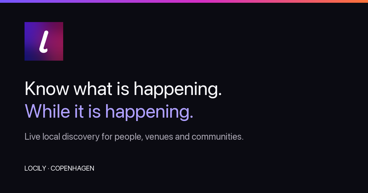 Locily – a no-login event map for Copenhagen’s small events